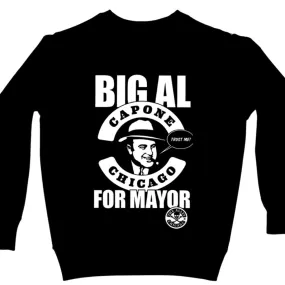 Al Capone for Mayor Crew Neck Sweatshirt