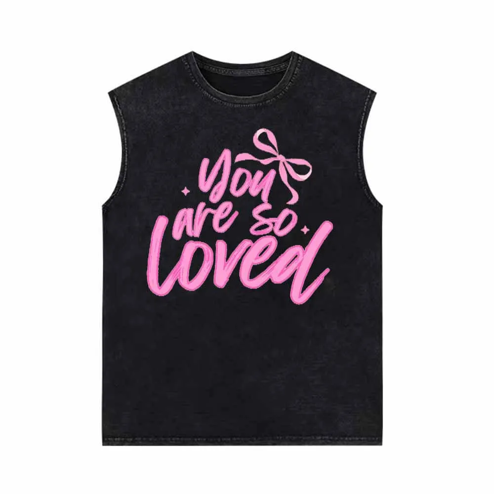 You Are So Loved Vintage Washed Vest Top